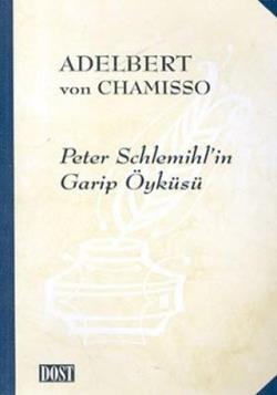 Peter Schlemihl in Tuhaf Öyküsü