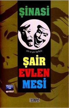Şair Evlenmesi Türk Edebiyatı Klasikleri 5