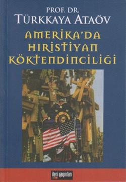 Amerika da Hıristiyan Köktendinciliği