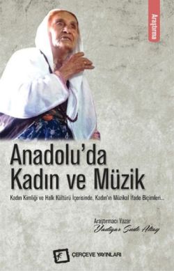 Anadolu da Kadın ve Müzik
