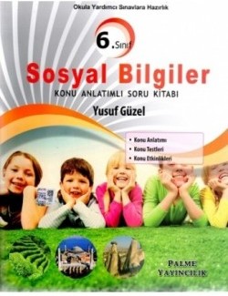 6 Sınıf Sosyal Bilgiler Konu Anlatımlı Soru Kitabı