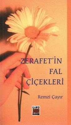 Zerafet in Fal Çiçekleri