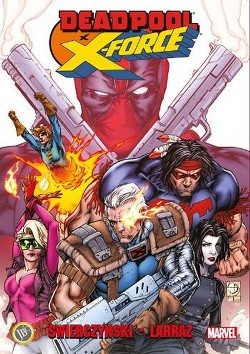 Deadpool x X Force
