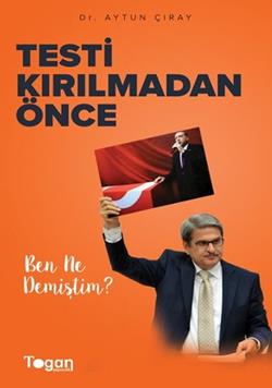 Testi Kırılmadan Önce Aytun Çıray 80 İndirim