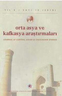 Orta Asya ve Kafkasya Araştırmaları Cilt 3 Sayı 6 2008