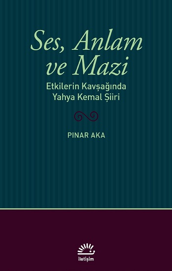 Ses Anlam ve Mazi