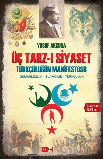 Üç Tarz ı Siyaset