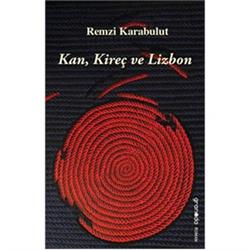 Kan Kireç ve Lizbon