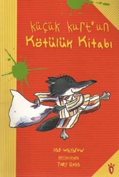 Küçük Kurt un Kötülük Kitabı