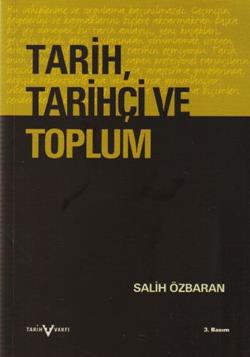 Tarih Tarihçi ve Toplum
