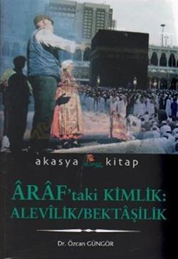 Araf taki Kimlik Alevilik Bektaşilik