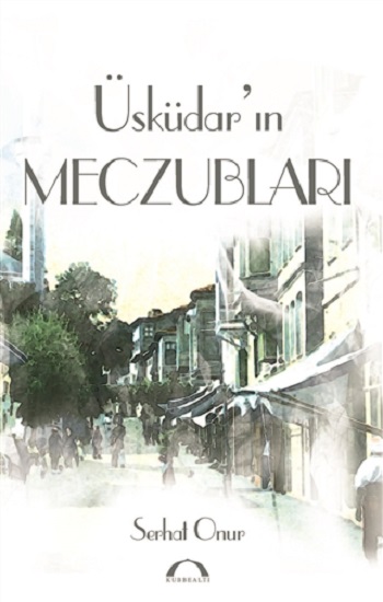 Üsküdar ın Meczubları
