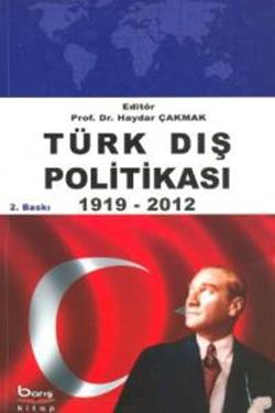 Türk Dış Politikası 1919 2012