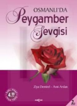 Osmanlı da Peygamber Sevgisi