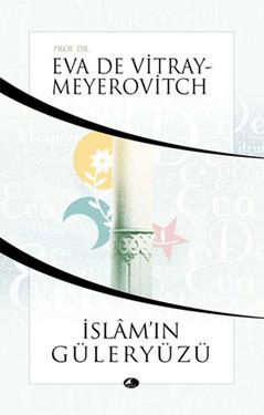 İslam ın Güleryüzü