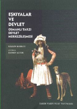 Eşkıyalar ve Devlet