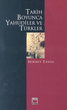 Tarih Boyunca Yahudiler ve Türkler 2 Cilt