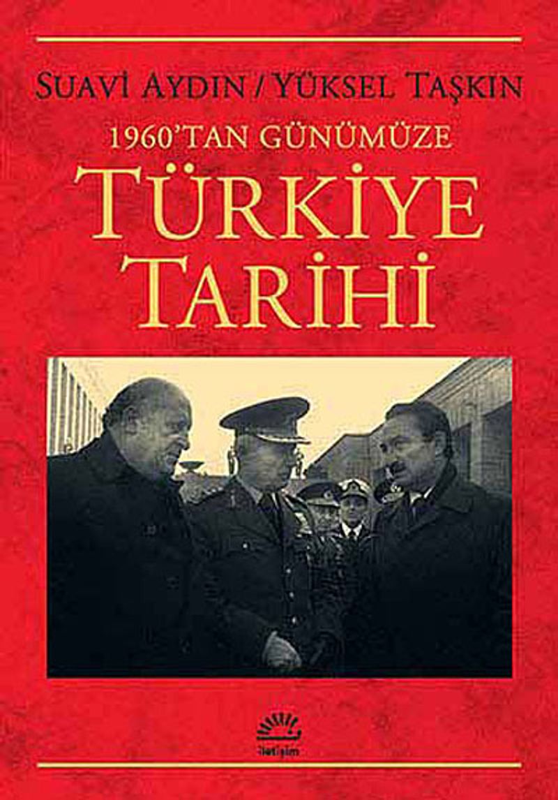 1960 tan Günümüze Türkiye Tarihi