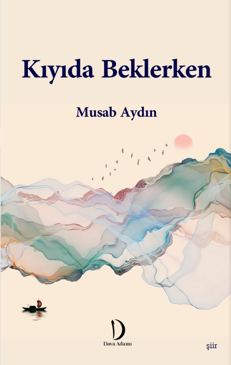 Kıyıda Beklerken