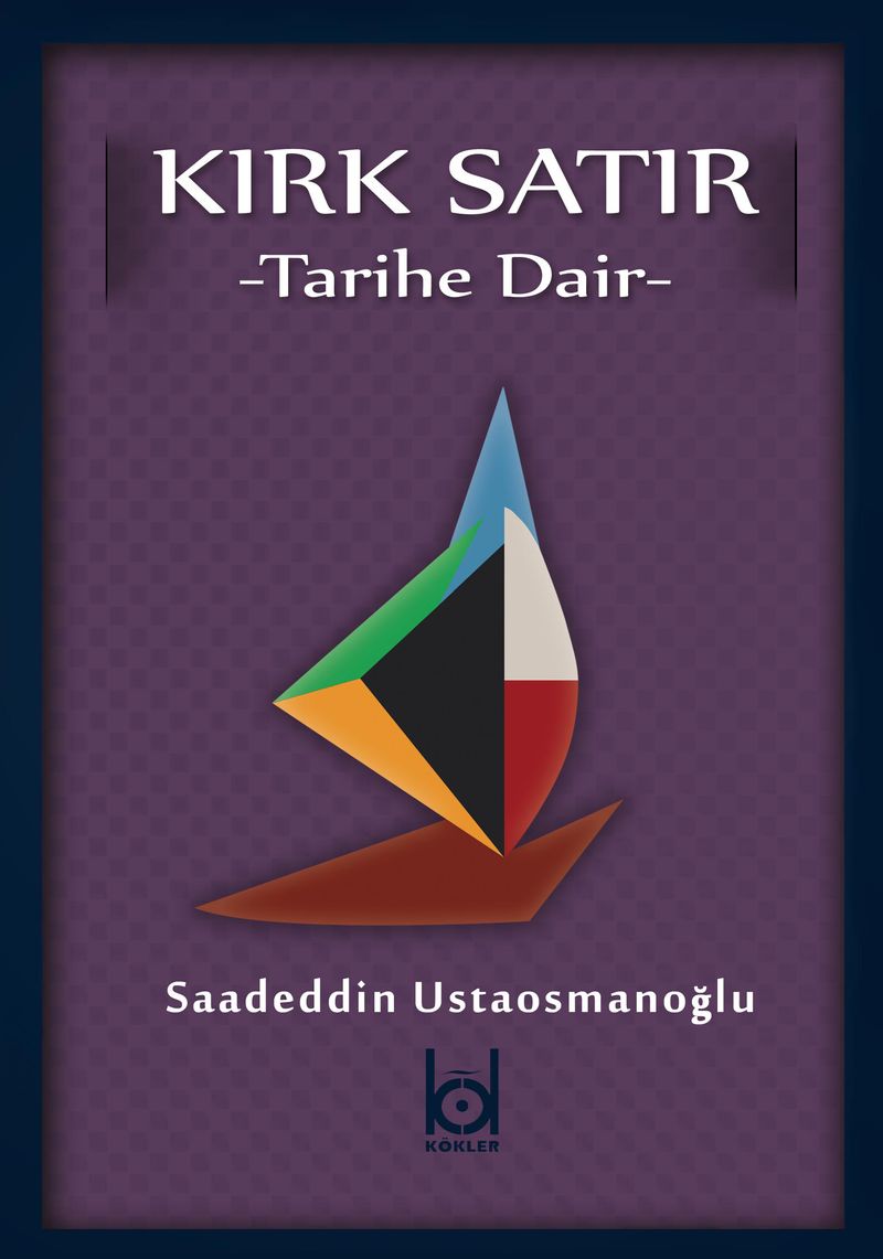 Kırk Satır Tarihe Dair