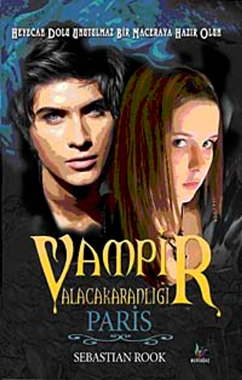 Vampir Alacakaranlığı Paris