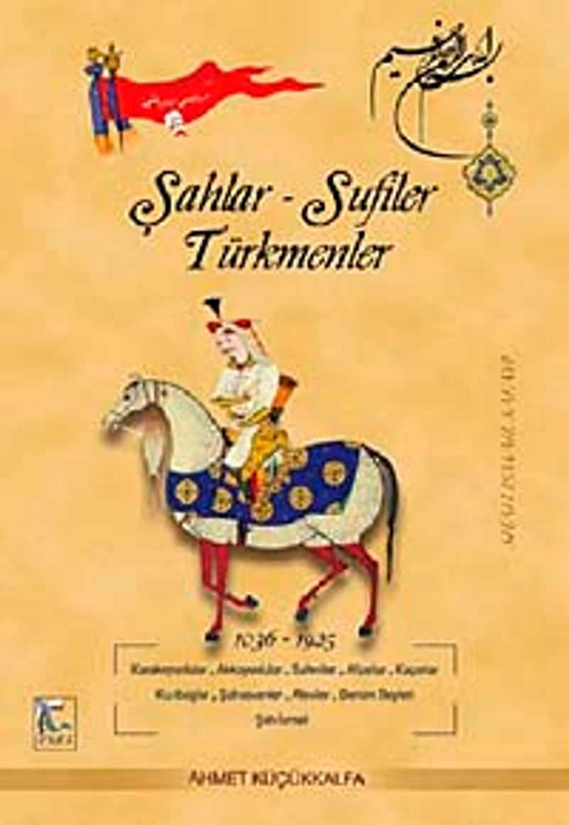 Şahlar Sufiler Türkmenler 7 H 3