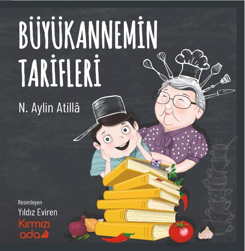 Büyükannemin Tarifleri