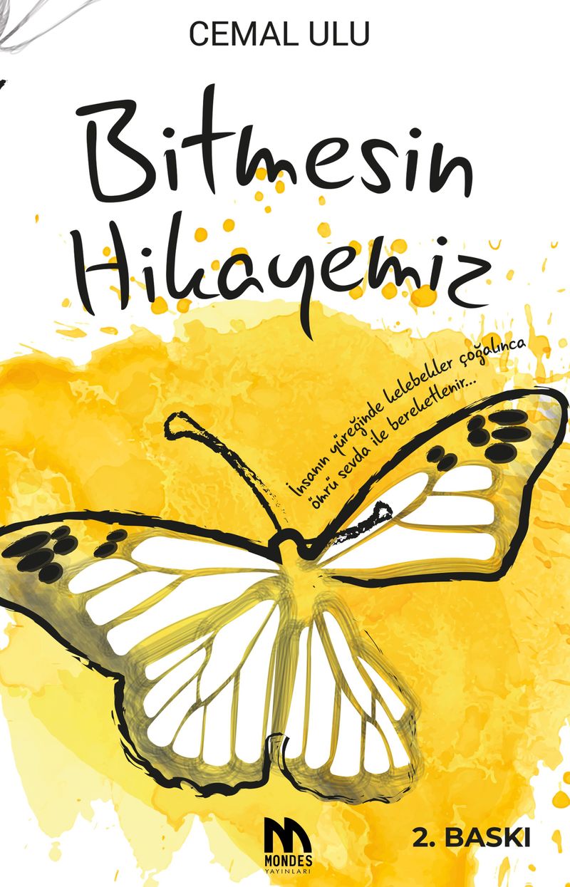 Bitmesin Hikayemiz