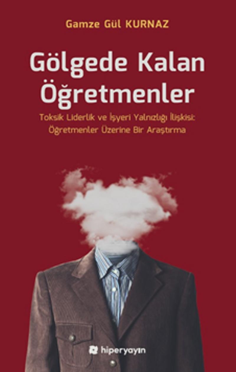 Gölgede Kalan Öğretmenler