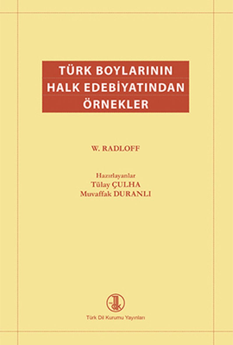 Türk Boylarının Halk Edebiyatından Örnekler