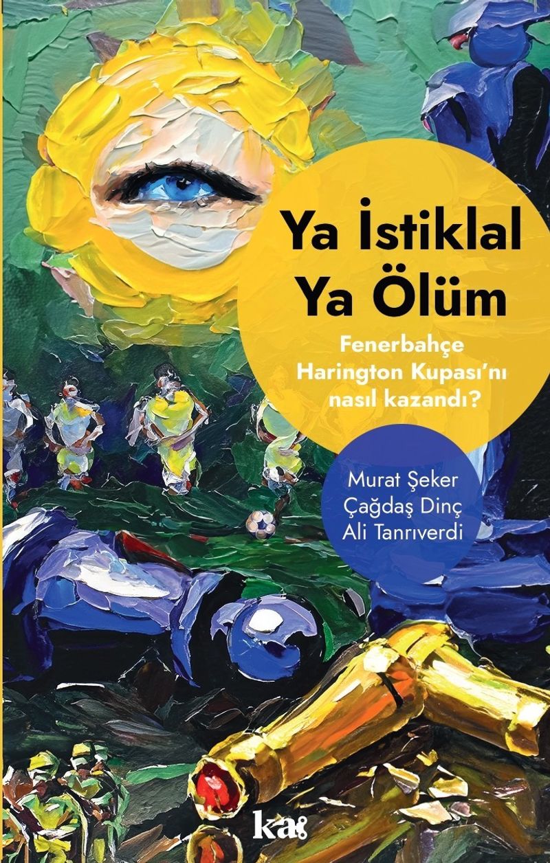 Ya İstiklal Ya Ölüm Fenerbahçe Harrington Kupasını Nasıl Kazandı