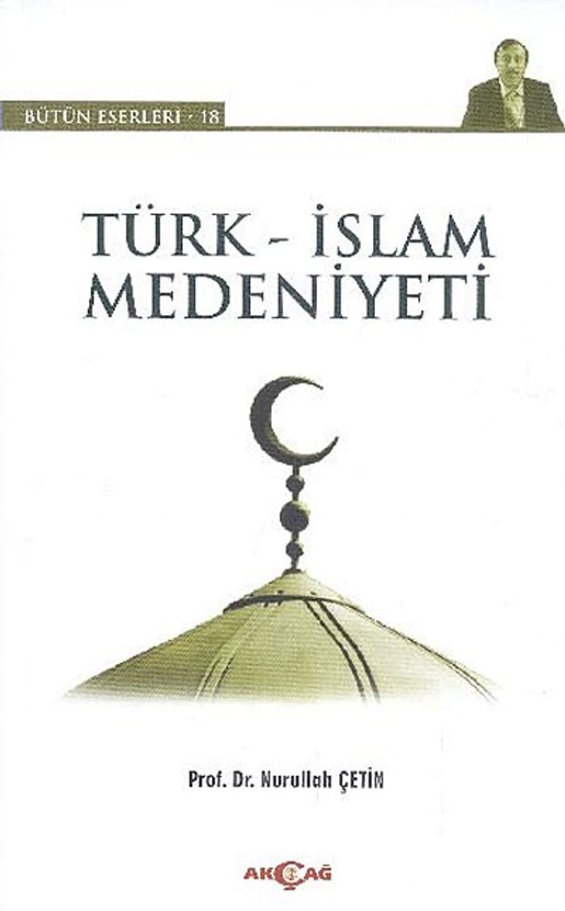 Türk İslam Medeniyeti