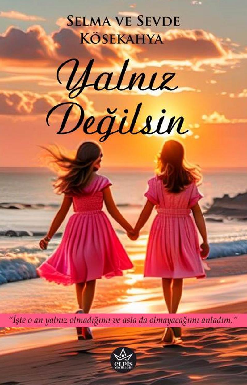 Yalnız Değilsin