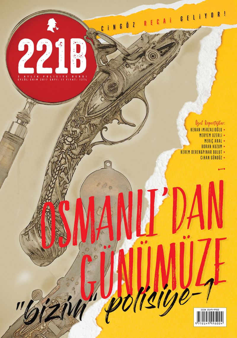 221B İki Aylık Polisiye Dergi Sayı 11 Eylül Ekim 2017