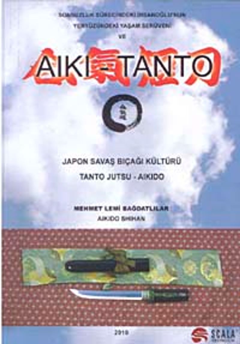 Japon Savaş Bıçağı Kültürü Tanto Jutsu Aikido