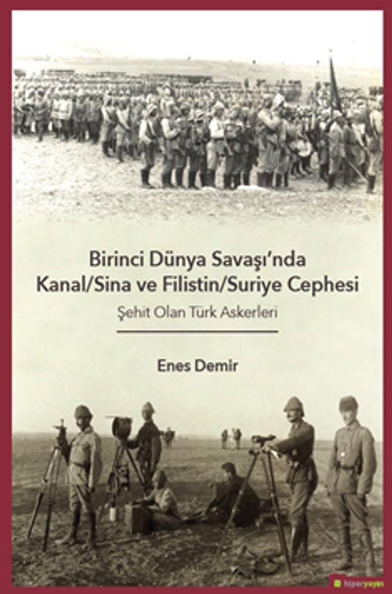 Birinci Dünya Savaşı nda Kanal Sina ve Filistin Suriye Cephesi