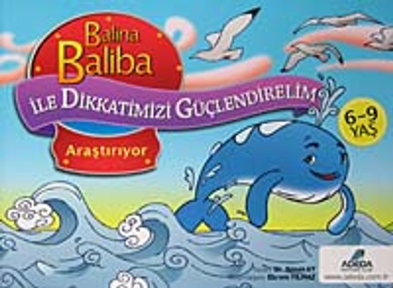 Balina Baliba Araştırıyor Balina Baliba ile Dikkatimizi Güçlendirelim