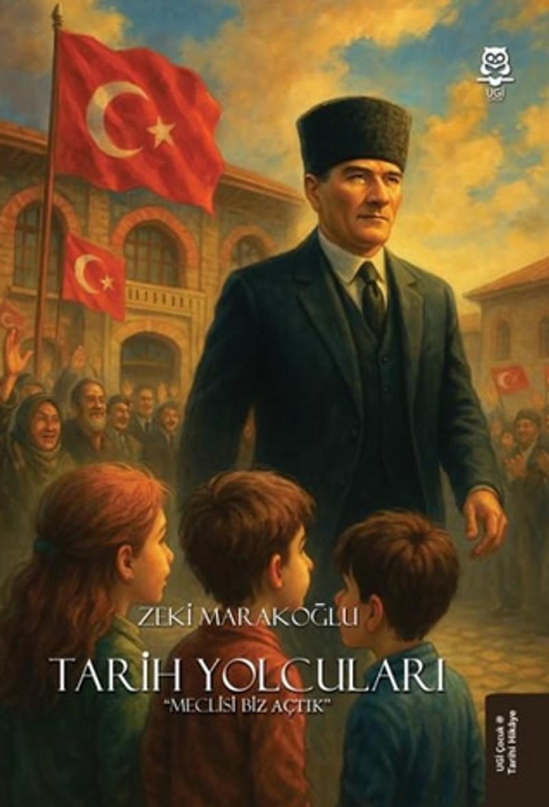 Tarih Yolcuları Meclisi Biz Açtık