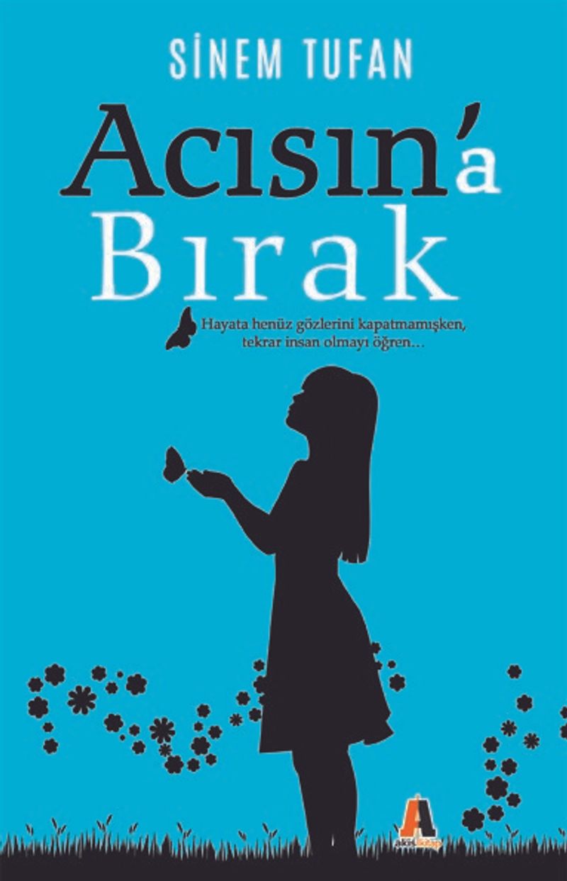 Acısın a Bırak