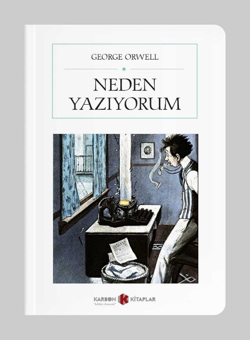 Neden Yazıyorum