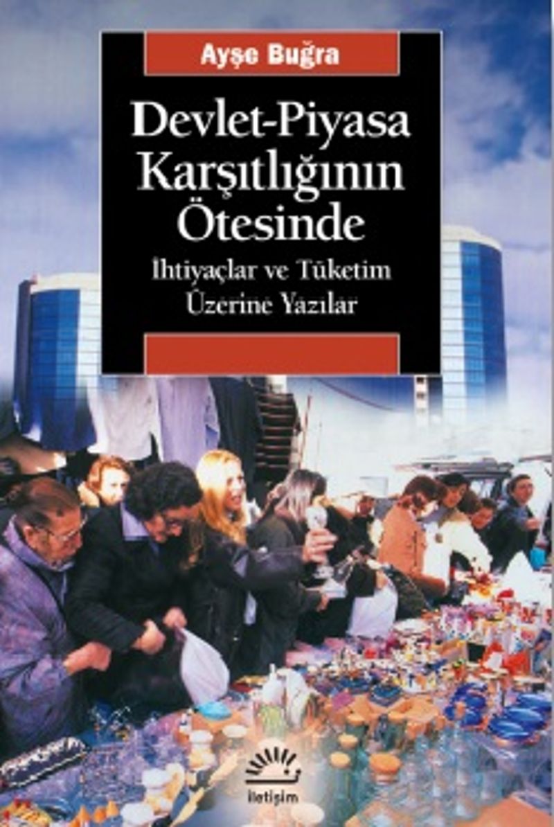Devlet Piyasa Karşıtlığının Ötesinde