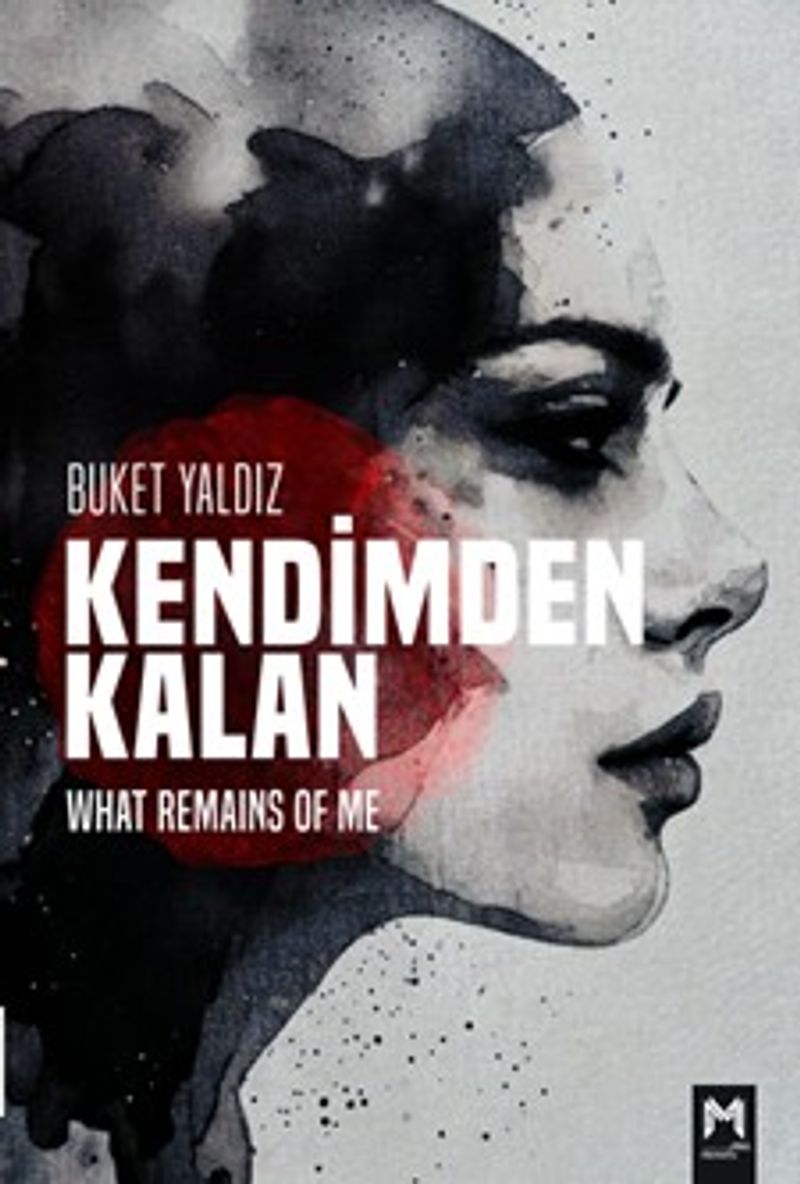 Kendimden Kalan What Remains of Me
