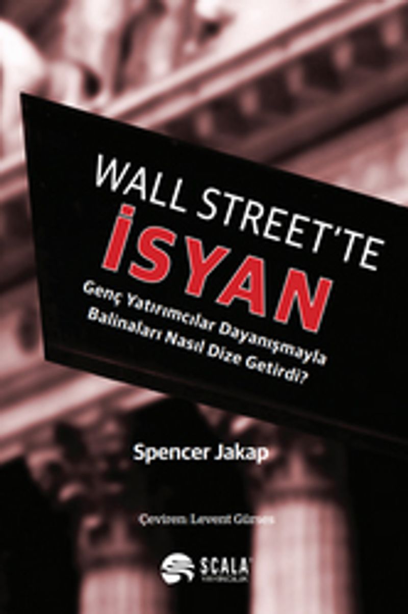 Wall Street te İsyan