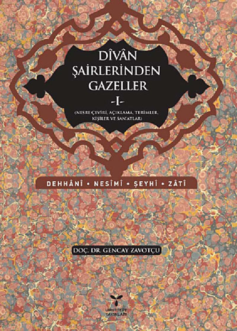Divan Şairlerinden Gazeller 1