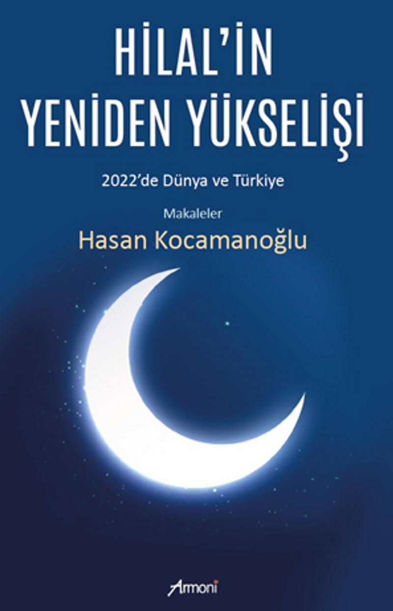 Hilal in Yeniden Yükselişi