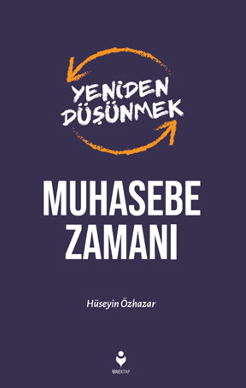 Yeniden Düşünmek Muhasebe Zamanı