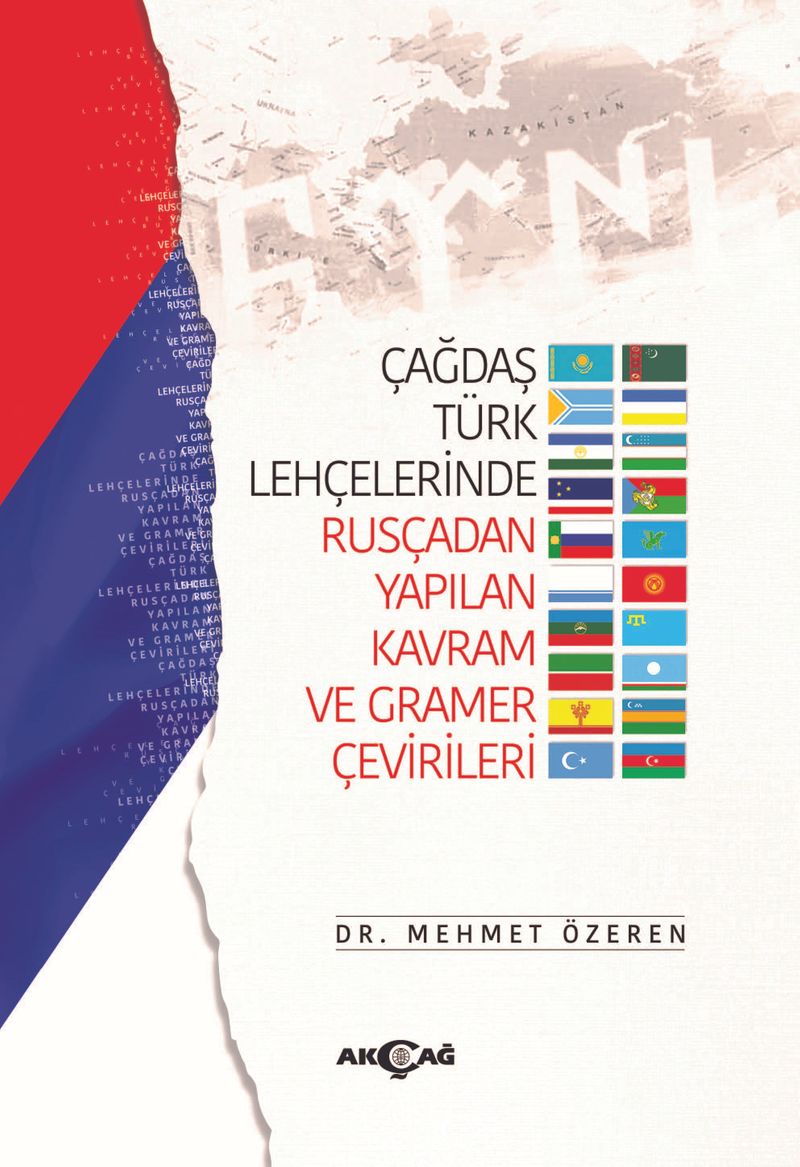 Çağdaş Türk Lehçelerinde Rusçadan Yapılan Kavram Ve Gramer Çevirileri