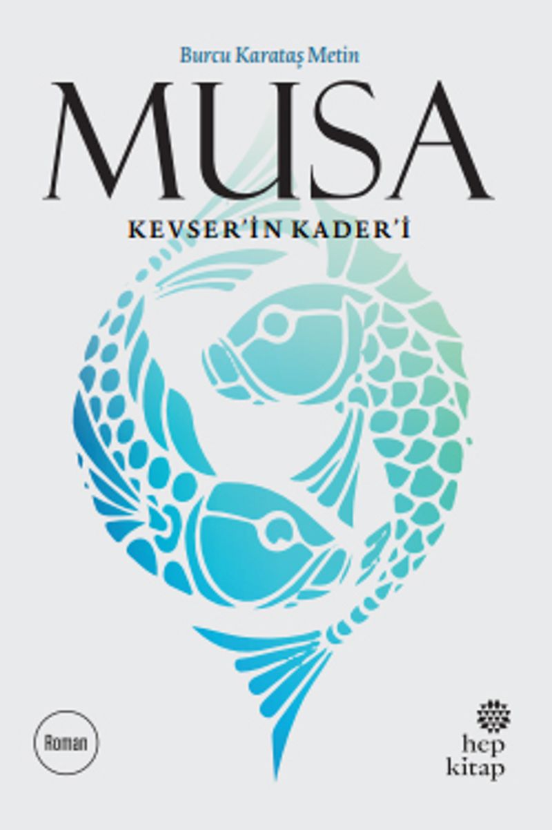 Musa Kevser in Kader i