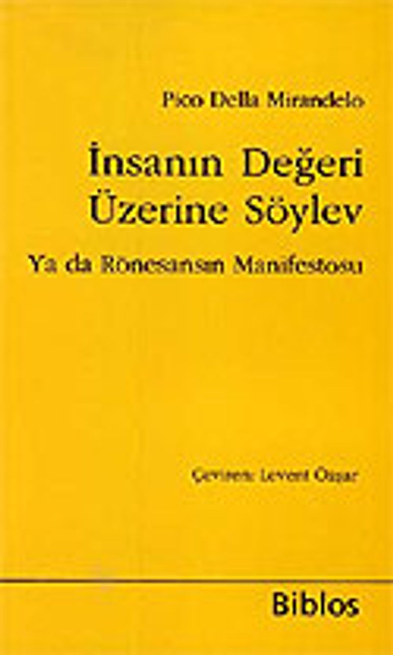 İnsanın Değeri Üzerine Söylev ya da Rönesansın Manifestosu