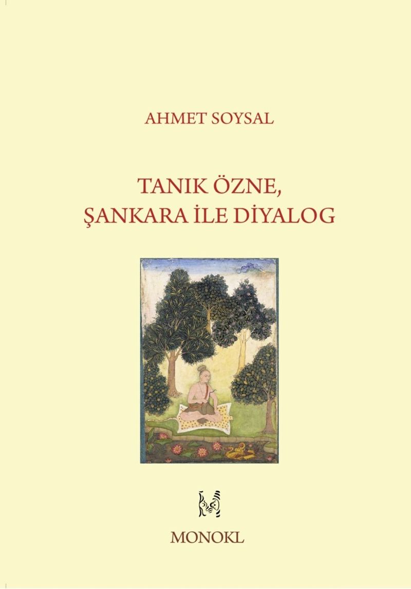 Tanık Özne Şankara ile Diyalog